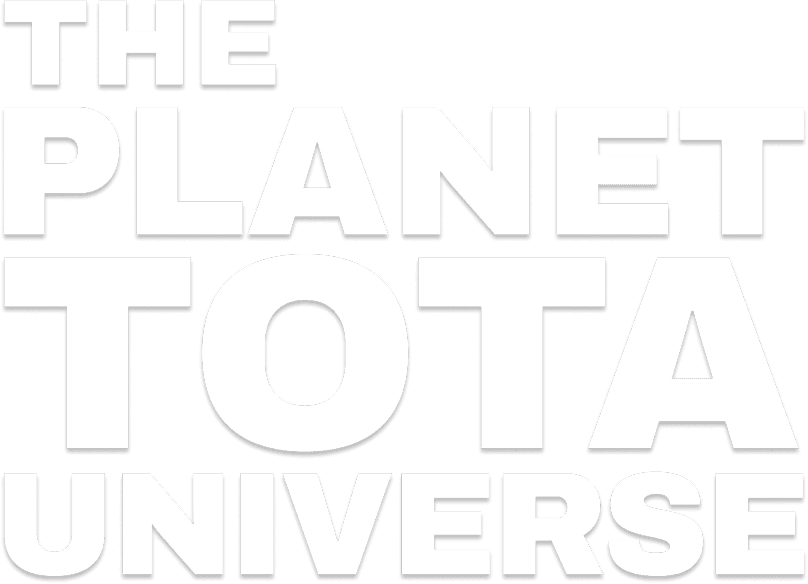 The Planet Tota universe